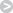 >